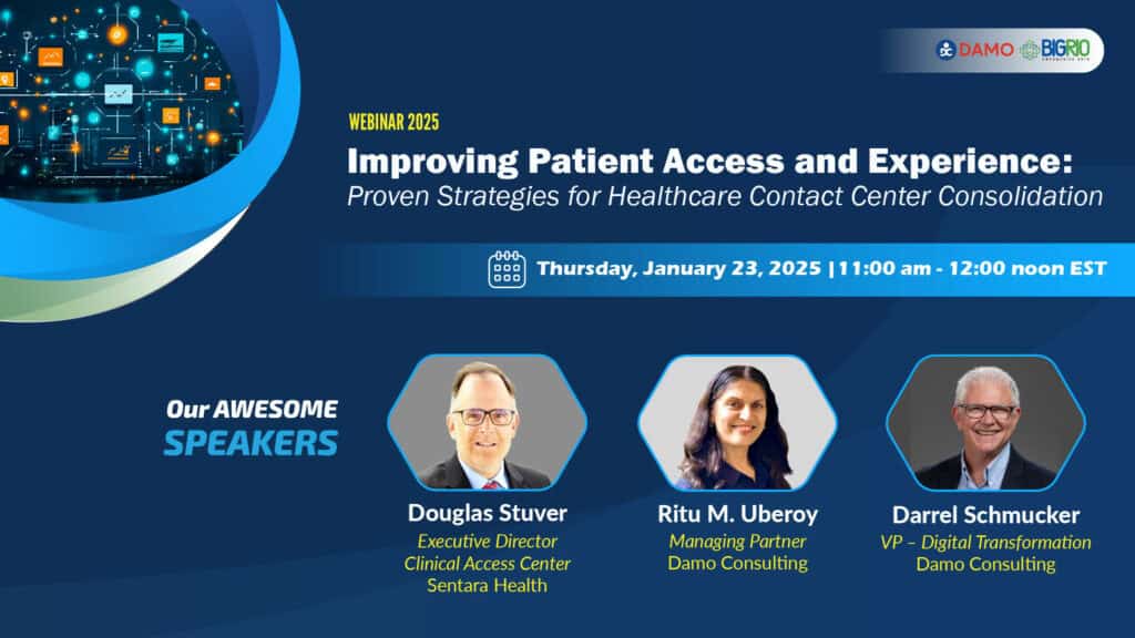 Improving Patient Access and Experience: Proven Strategies for Healthcare Contact Center Consolidation